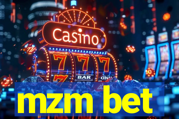 mzm bet